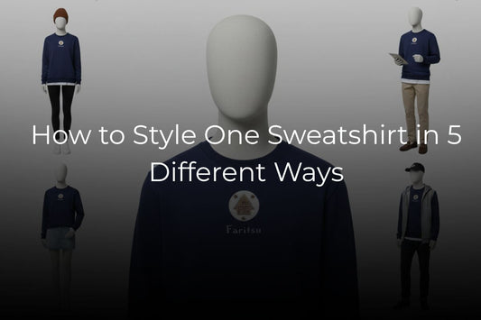 How to Style One Sweatshirt in 5 Different Ways